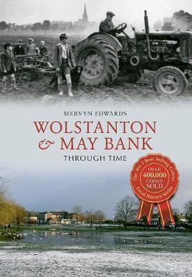 Book cover for Wolstanton & May Bank Through Time