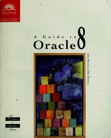 Book cover for A Guide to Oracle 8