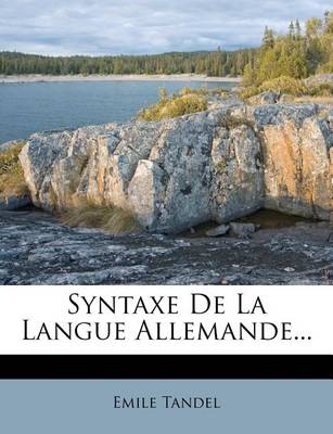 Book cover for Syntaxe De La Langue Allemande...