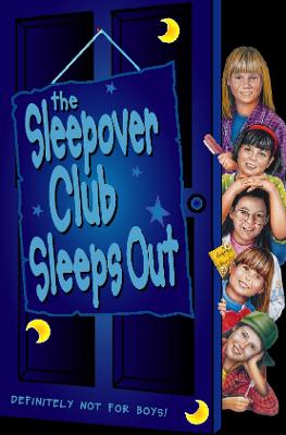 Book cover for The Sleepover Club Sleep Out