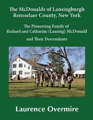 Book cover for The McDonalds of Lansingburgh, Rensselaer County, New York