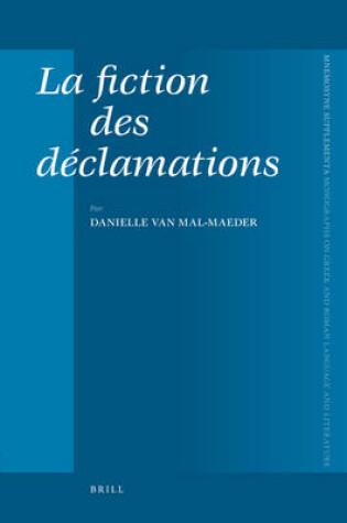 Cover of La fiction des declamations