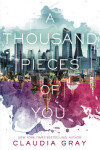 Book cover for A Thousand Pieces of You