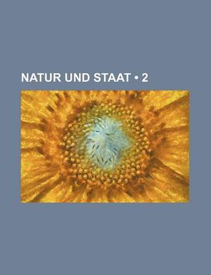 Book cover for Natur Und Staat (2 )