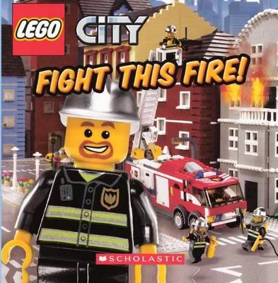 Cover of Fight This Fire!