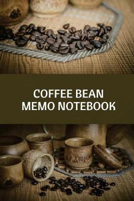 Book cover for Coffee Bean Memo Notebook