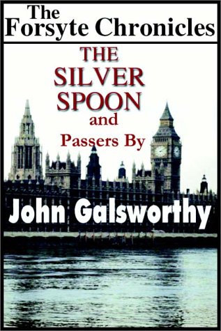 Cover of The Silver Spoon and Passers by