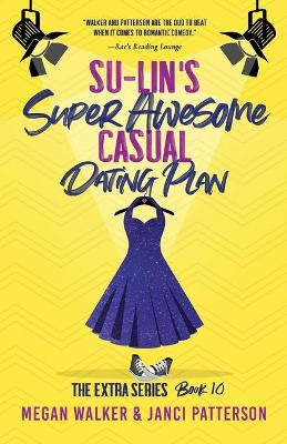 Book cover for Su-Lin's Super Awesome Casual Dating Plan