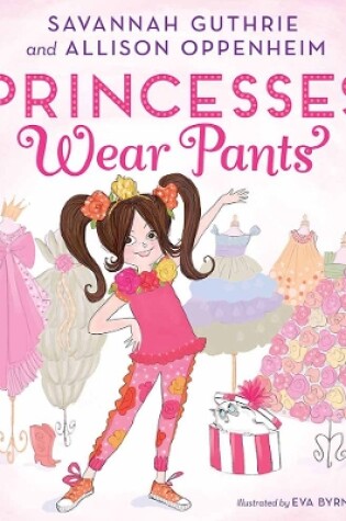 Cover of Princesses Wear Pants