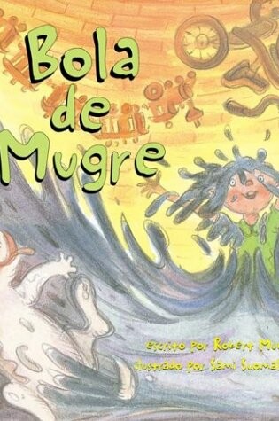 Cover of Bola de Mugre