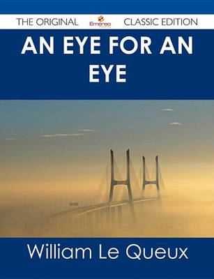 Book cover for An Eye for an Eye - The Original Classic Edition