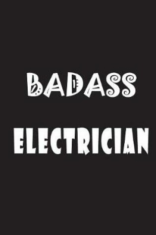 Cover of Badass Electrician