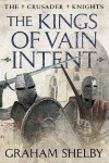 Book cover for The Kings of Vain Intent