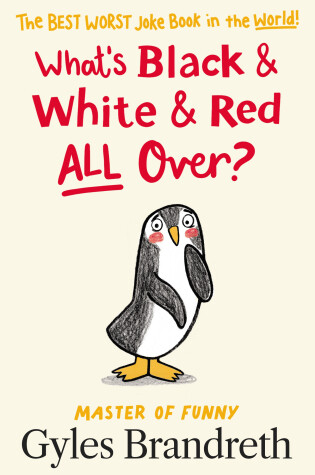 Cover of What's Black and White and Red All Over?