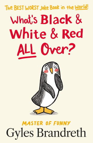 Book cover for What's Black and White and Red All Over?