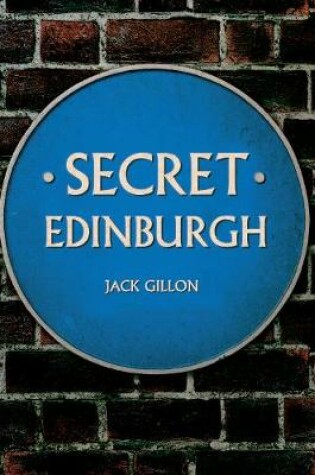 Cover of Secret Edinburgh