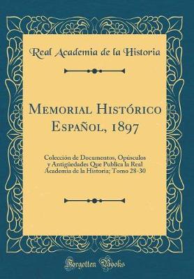 Book cover for Memorial Historico Espanol, 1897