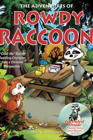 Cover of The Adventures of Rowdy Raccoon