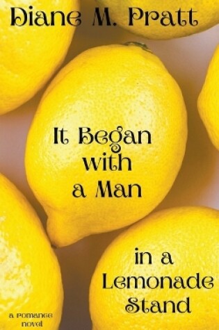 Cover of It Began with a Man in a Lemonade Stand