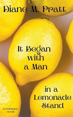 Book cover for It Began with a Man in a Lemonade Stand
