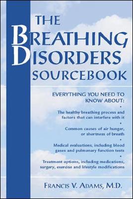 Book cover for The Breathing Disorders Sourcebook