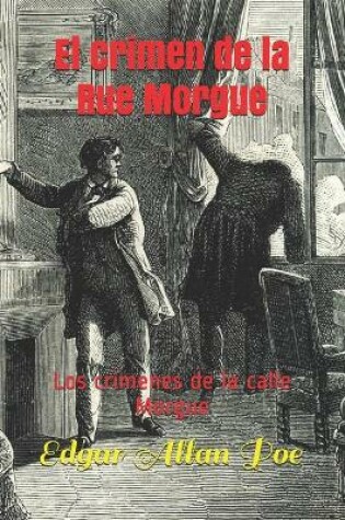 Cover of El crimen de la Rue Morgue