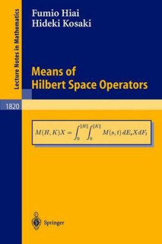 Cover of Means of Hilbert Space Operators