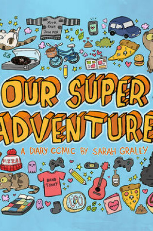 Cover of Our Super Adventure