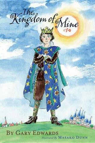 Cover of The Kingdom of Mine