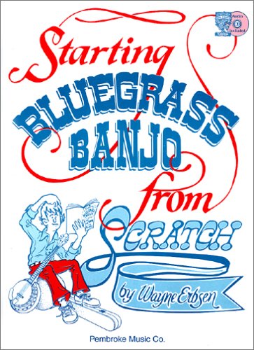 Book cover for Starting Bluegrass Banjo From Scratch