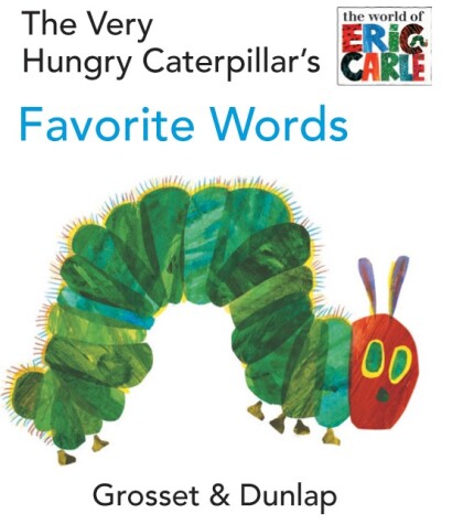 Book cover for The Very Hungry Caterpillar's Favorite Words