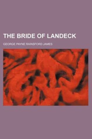 Cover of The Bride of Landeck