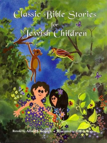 Book cover for Classic Bible Stories for Jewish Children