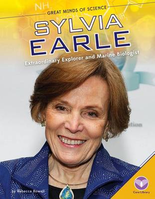 Book cover for Sylvia Earle: Extraordinary Explorer and Marine Biologist