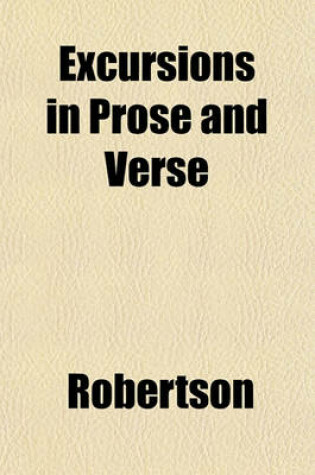 Cover of Excursions in Prose and Verse