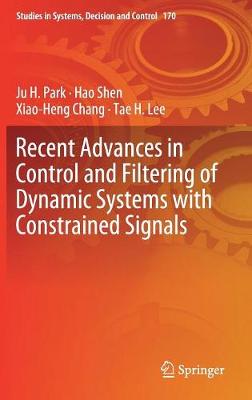 Cover of Recent Advances in Control and Filtering of Dynamic Systems with Constrained Signals