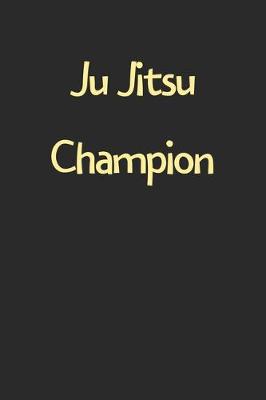 Book cover for Ju Jitsu Champion