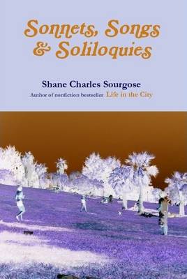 Cover of Sonnets, Songs and Soliloquies