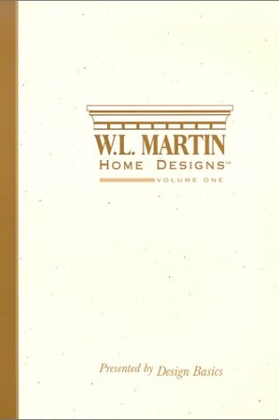 Cover of W. L. Martin Home Designs