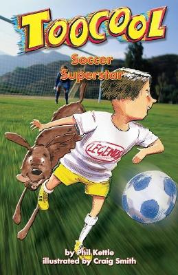 Book cover for Soccer Superstar - TooCool Series