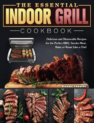 Book cover for The Essential Indoor Grill Cookbook