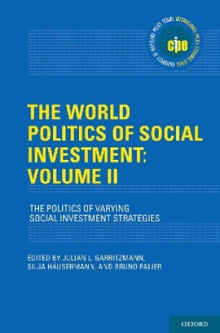 Cover of The World Politics of Social Investment: Volume II