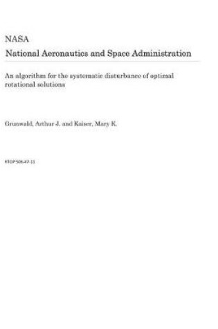 Cover of An Algorithm for the Systematic Disturbance of Optimal Rotational Solutions