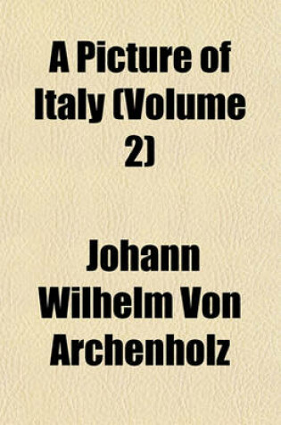 Cover of A Picture of Italy (Volume 2)