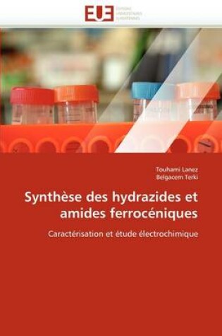 Cover of Synth se Des Hydrazides Et Amides Ferroc niques