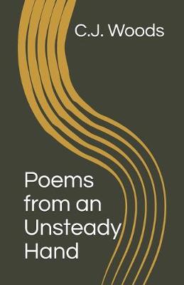 Book cover for Poems from an Unsteady Hand