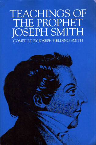 Book cover for Teachings of the Prophet Joseph Smith