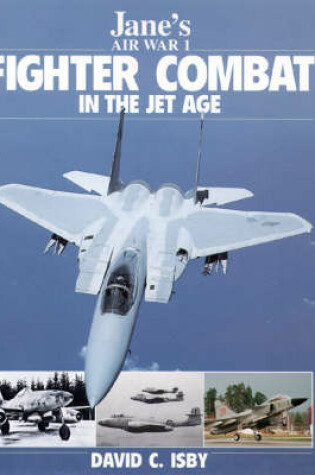 Cover of Fighter Combat in the Jet Age