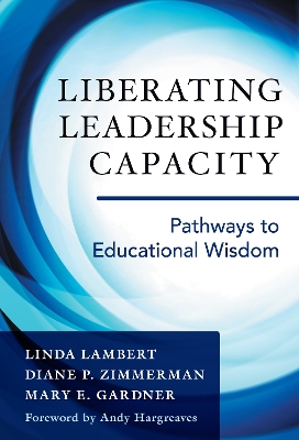 Book cover for Liberating Leadership Capacity