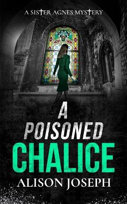 Cover of A Poisoned Chalice